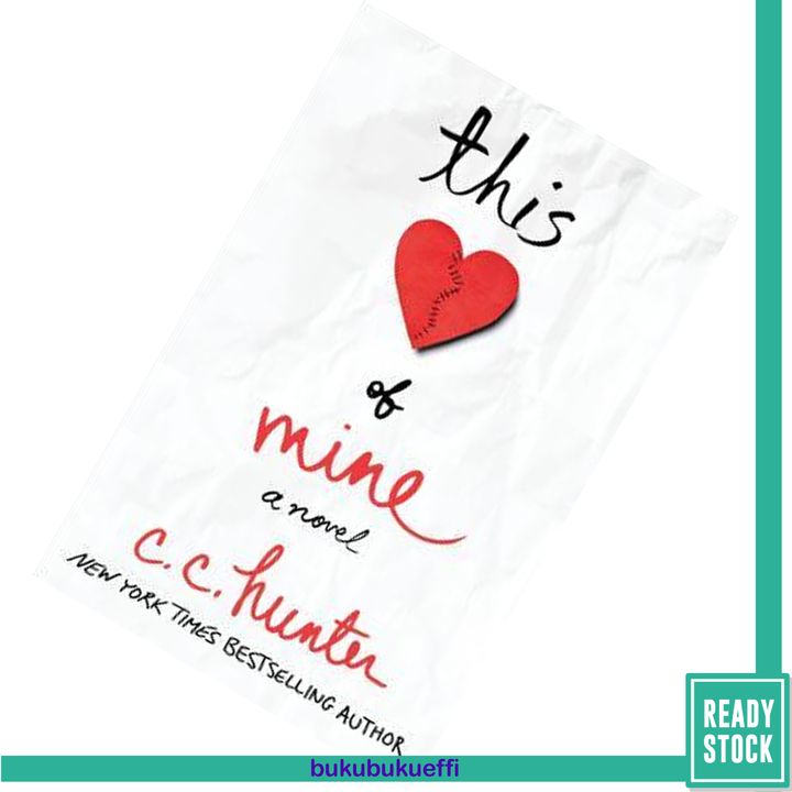 This Heart of Mine by C.C. Hunter 9781250035905.jpg