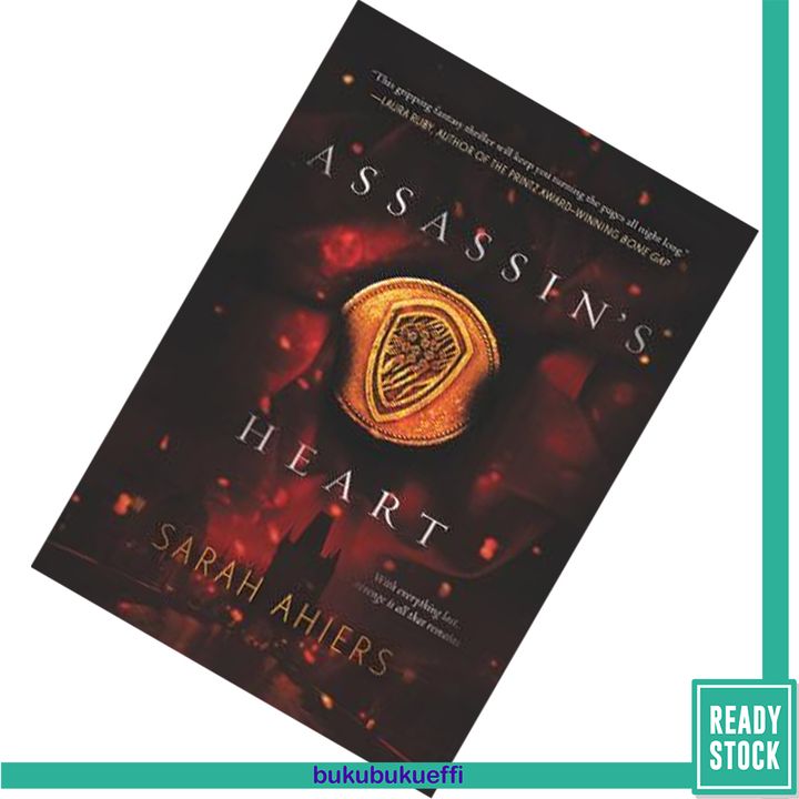 Assassin's Heart (Assassin's Heart #1) by Sarah Ahiers9780062363794.jpg