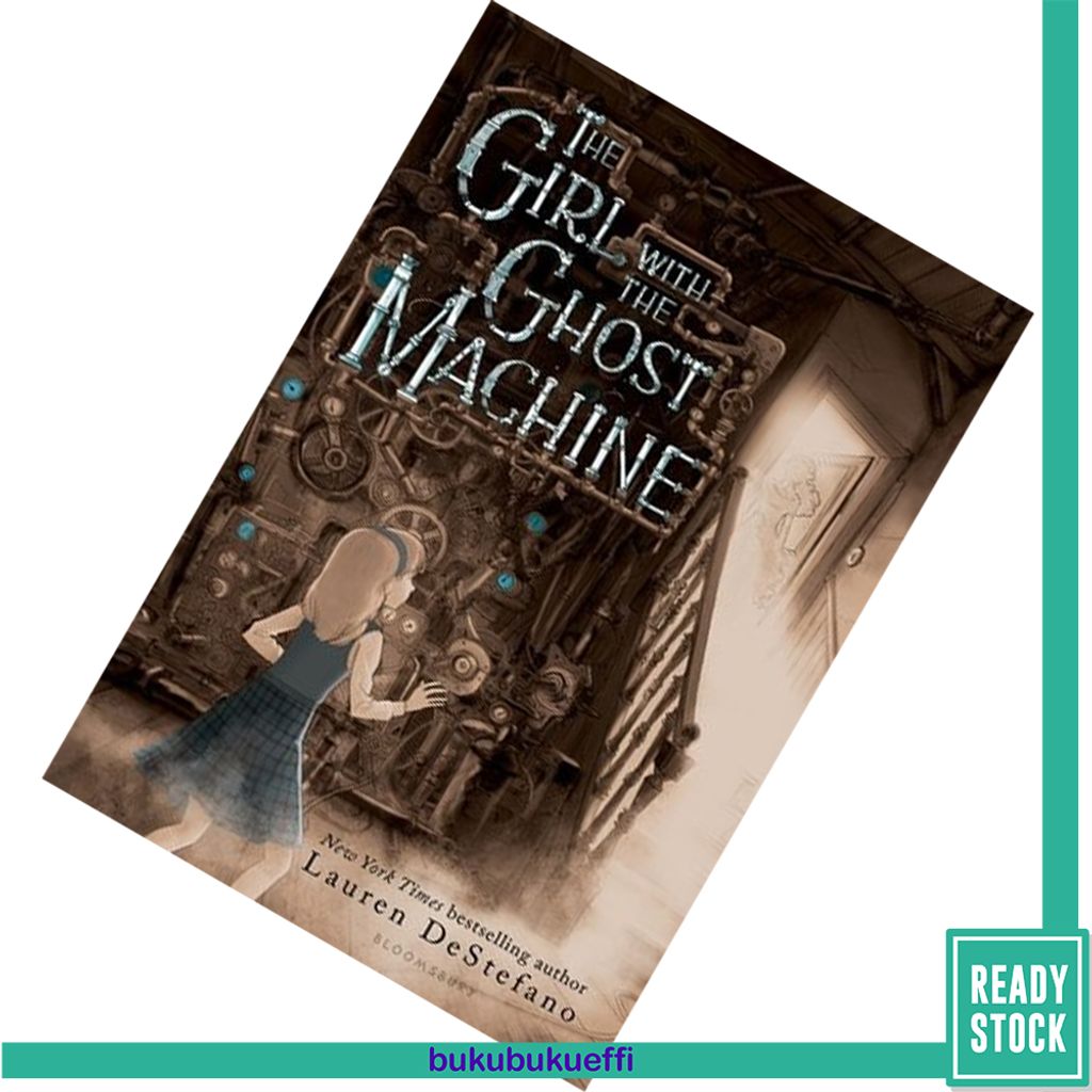 The Girl with the Ghost Machine by Lauren DeStefano79781681194448.jpg