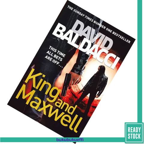 King and Maxwell (Sean King & Michelle Maxwell #6) by David Baldacci9781447225348.jpg