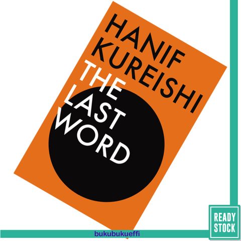 The Last Word by Hanif Kureishi9780571277520.jpg