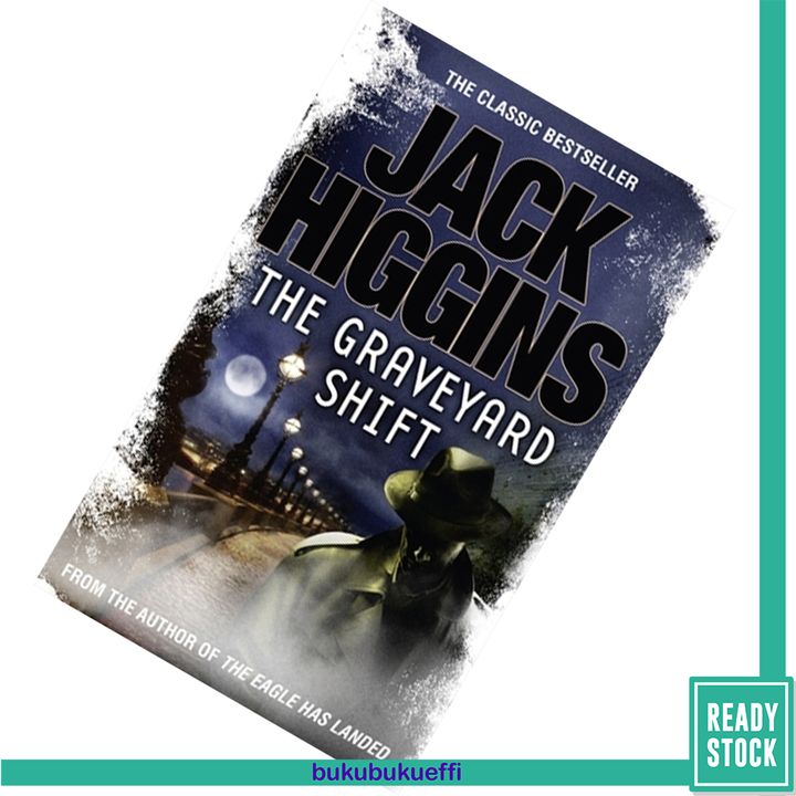 The Graveyard Shift (Nick Miller #1) by Jack Higgins9780007234929.jpg