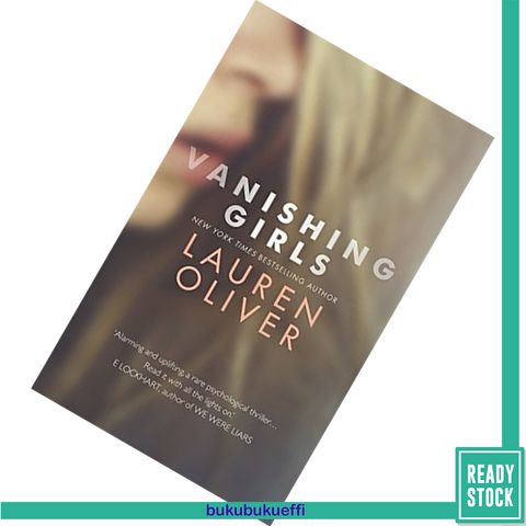 Vanishing Girls by Lauren Oliver 9781444786811.jpg