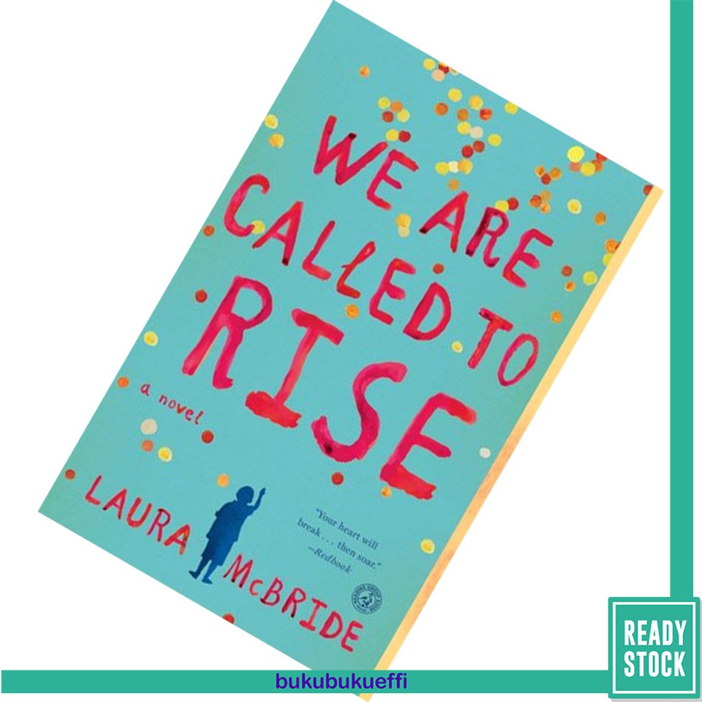 We Are Called to Rise by Laura McBride 9781476738970.jpg