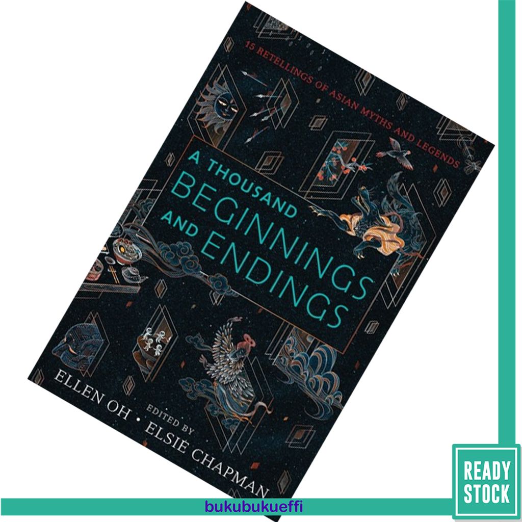 A Thousand Beginnings and Endings by Ellen Oh, Elsie Chapman, Renée Ahdieh and Others 9780062671158.jpg
