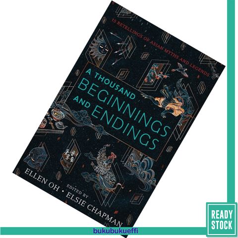 A Thousand Beginnings and Endings by Ellen Oh, Elsie Chapman, Renée Ahdieh and Others 9780062671158.jpg