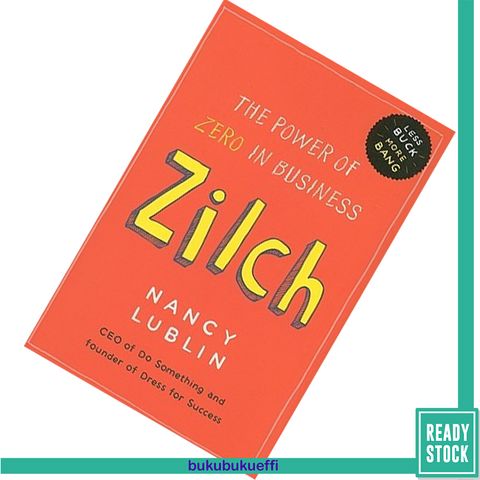 Zilch The Power of Zero in Business by Nancy Lublin 9781591843146.jpg