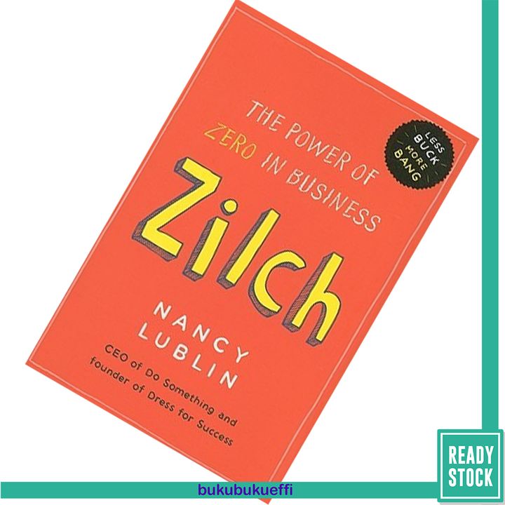 Zilch The Power of Zero in Business by Nancy Lublin 9781591843146.jpg
