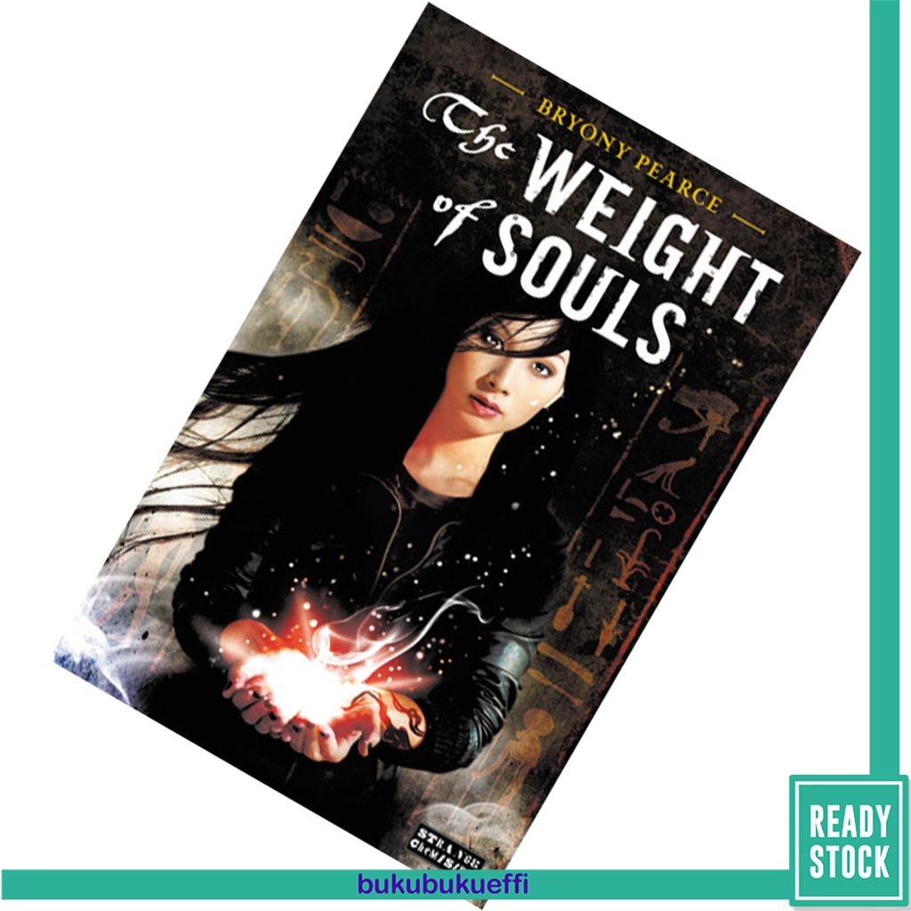 The Weight of Souls by Bryony Pearce 9781908844637.jpg