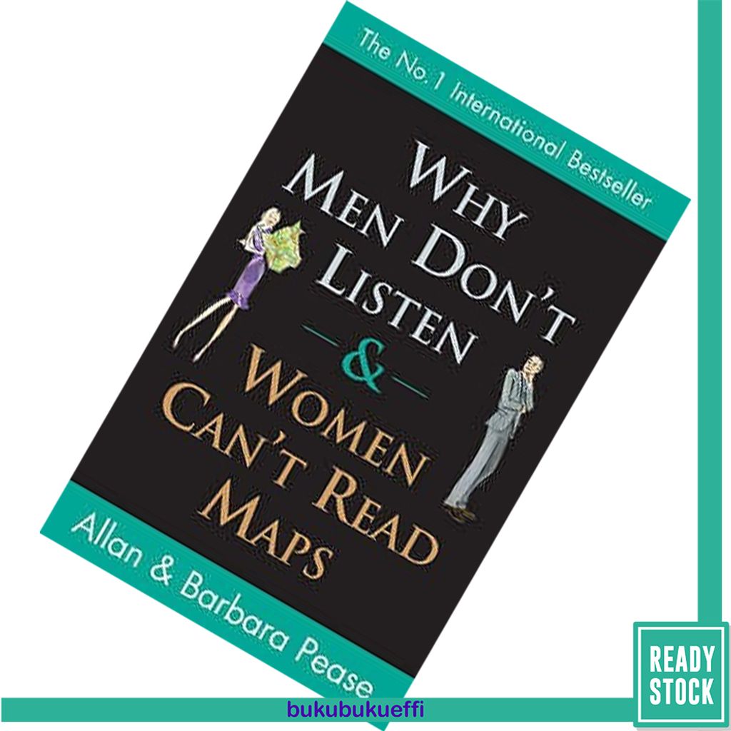 Why Men Don't Listen and Women Can't Read Maps by Allan Pease, Barbara Pease 9780957810884.jpg