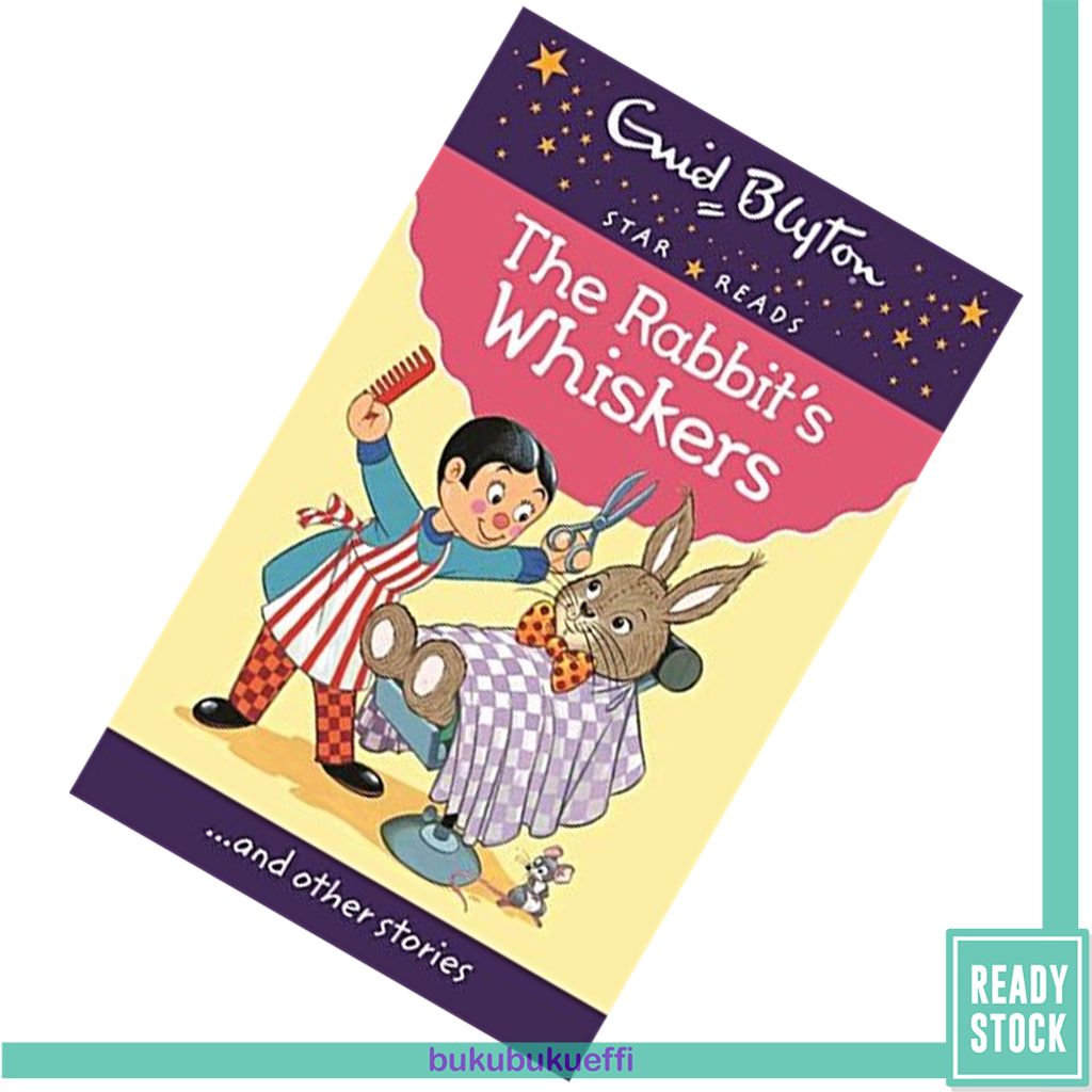 The Rabbit's Whiskers (Star Reads Series 5) by Enid Blyton 9780753726686.jpg