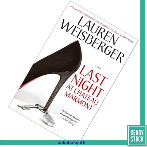Last Night at Chateau Marmont by Lauren Weisberger 9781451611755.jpg