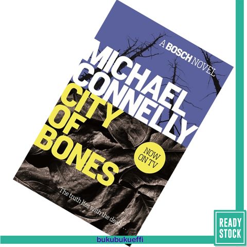 City of Bones (Harry Bosch #8) by Michael Connelly 9781409155737.jpg