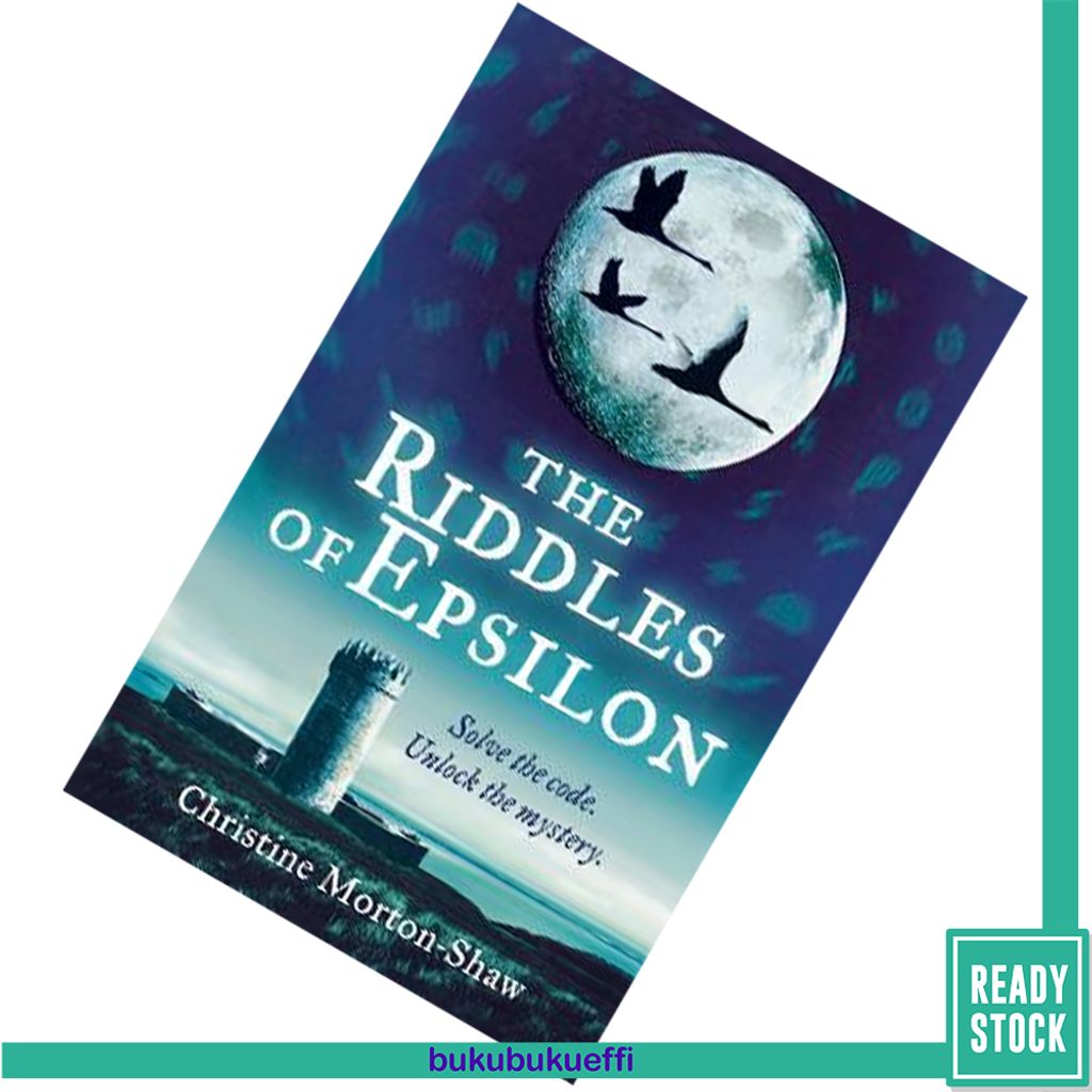 The Riddles Of Epsilon by Christine Morton-Shaw 9780007199822.jpg