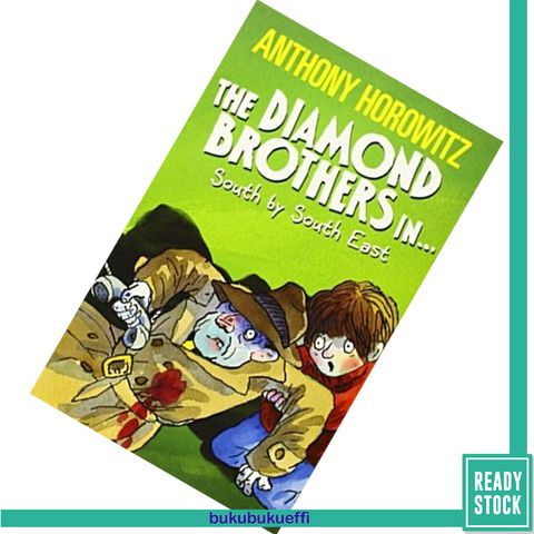 The Diamond Brothers In... South by South East (Diamond Brothers #3) by Anthony Horowitz 9781406357059.jpg