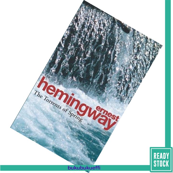 The Torrents of Spring by Ernest Hemingway 9780099909507.jpg