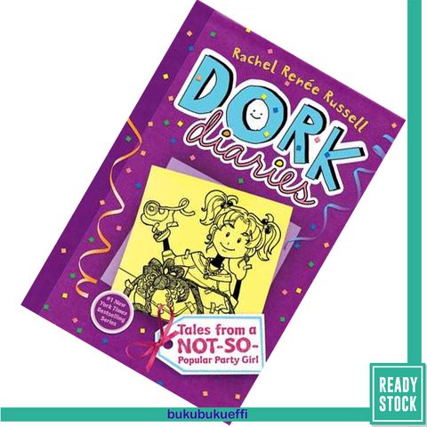 Tales from a Not-So-Popular Party Girl (Dork Diaries #2) by Rachel Renée Russell 9781416980087.jpg