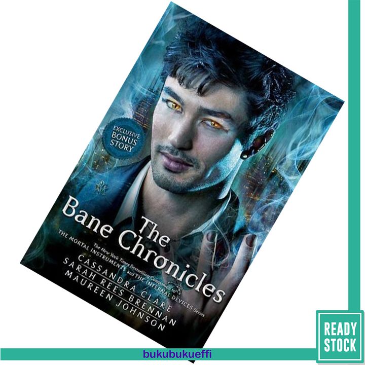 The Bane Chronicles by Cassandra Clare 9781406361322.jpg
