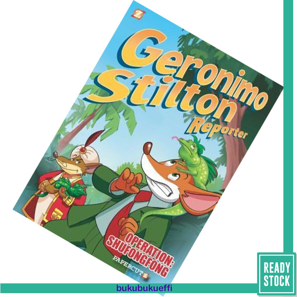 Geronimo Stilton Reporter #1 Operation Shufongfong (Geronimo Stilton Reporter Graphic Novels #1) by Vincent Bonjour 9781629918716.jpg