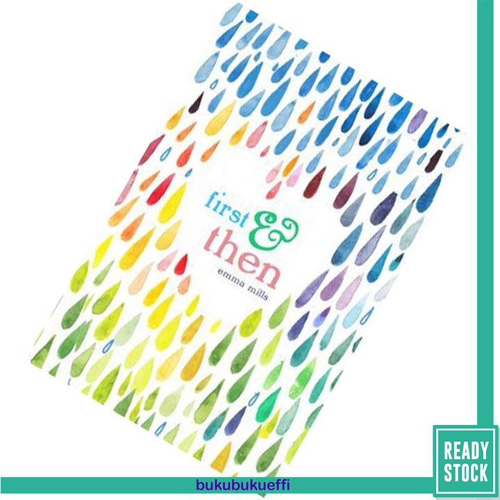 First & Then by Emma Mills 9781250090683.jpg