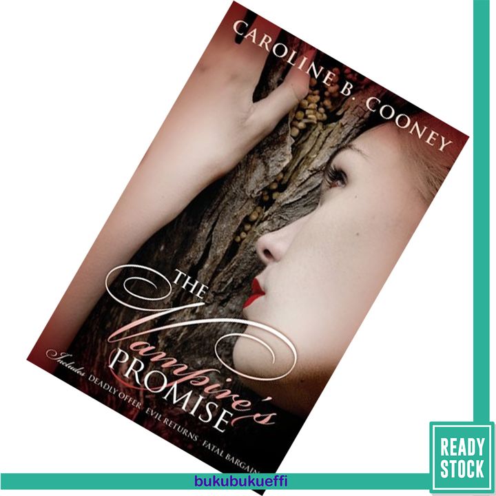 The Vampire's Promise (Vampire's Promise #1-3) by Caroline B. Cooney 9780545289764.jpg