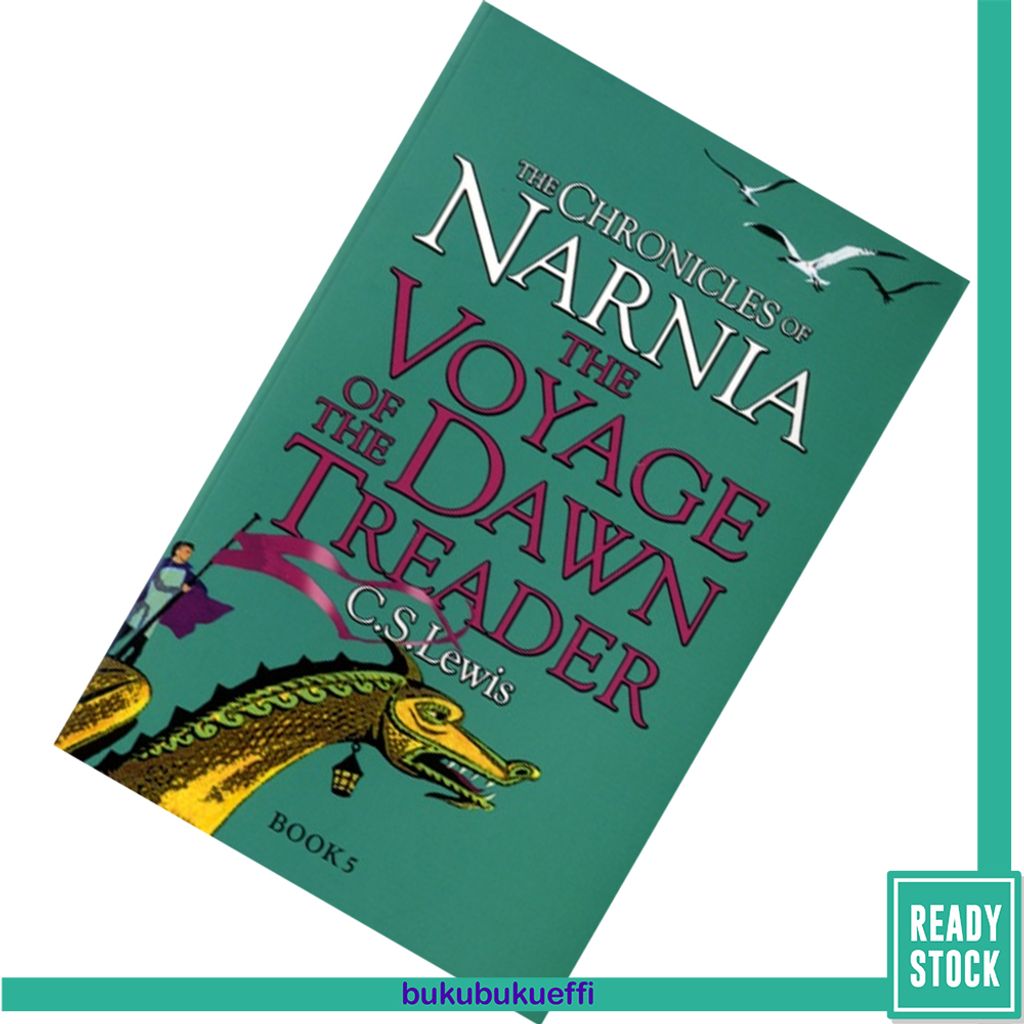 The Voyage of the Dawn Treader (The Chronicles of Narnia #3) by C.S. Lewis 9780007323104.jpg