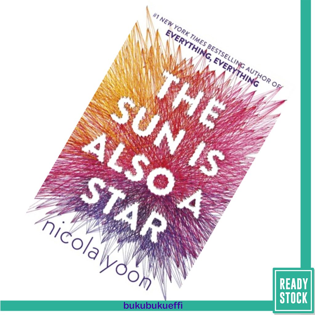The Sun Is Also a Star by Nicola Yoon 9780552574242.jpg