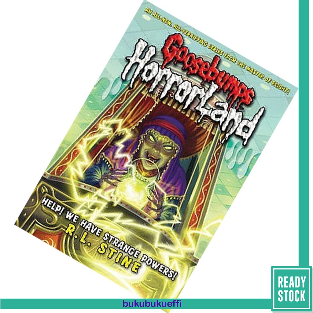 Help! We Have Strange Powers! (Goosebumps HorrorLand #10) by R.L. Stine 9781407107707.jpg