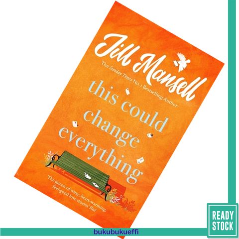 This Could Change Everything by Jill Mansell 9781472251992.jpg