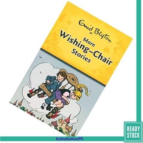 More Wishing-Chair Stories (Wishing Chair #3) by Enid Blyton 9780603568183.jpg