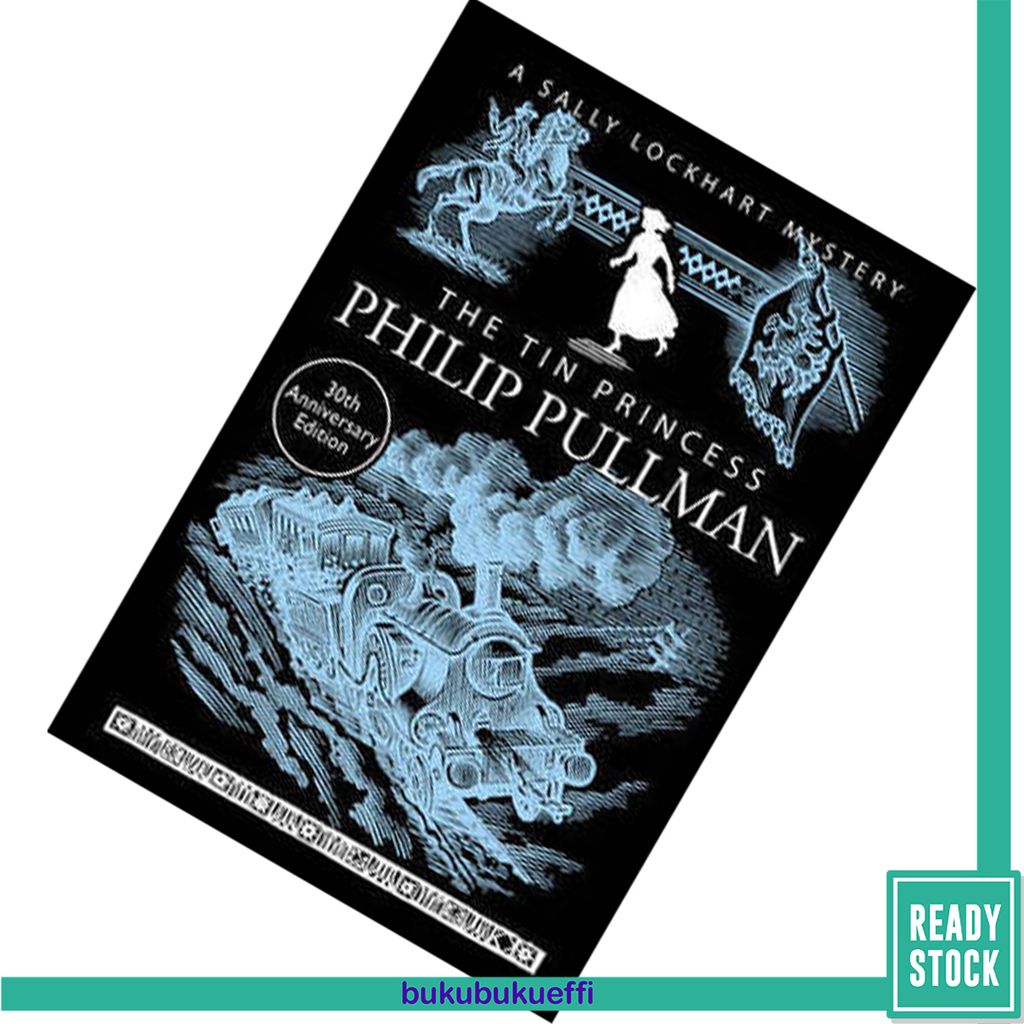 The Tin Princess (Sally Lockhart #4) by Philip Pullman 9781407154220.jpg