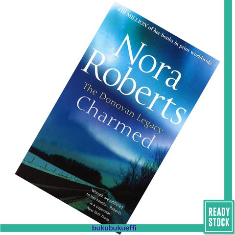 Charmed (The Donovan Legacy #3) by Nora Roberts 9780263890037.jpg