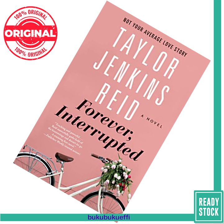 Forever, Interrupted by Taylor Jenkins Reid 9781476712826.jpg
