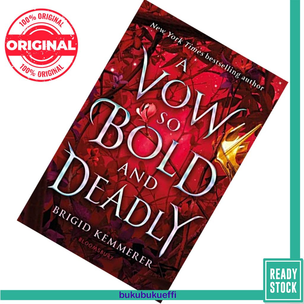 A Vow So Bold and Deadly (Cursebreakers #3) by Brigid Kemmerer 9781526613820.jpg