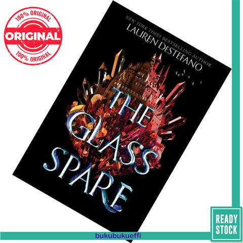The Glass Spare (The Glass Spare #1) by Lauren DeStefano 9780062491282.jpg