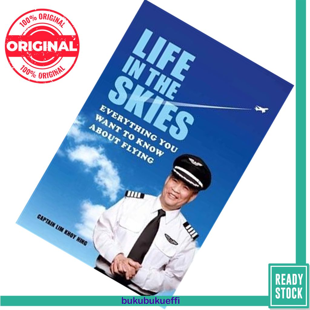Life in the Skies by Lim Khoy Hing, Tony Fernandes (Foreword) 9789814484138.jpg