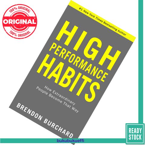 High Performance Habits How Extraordinary People Become That Way by Brendon Burchard 9781788176576.jpg