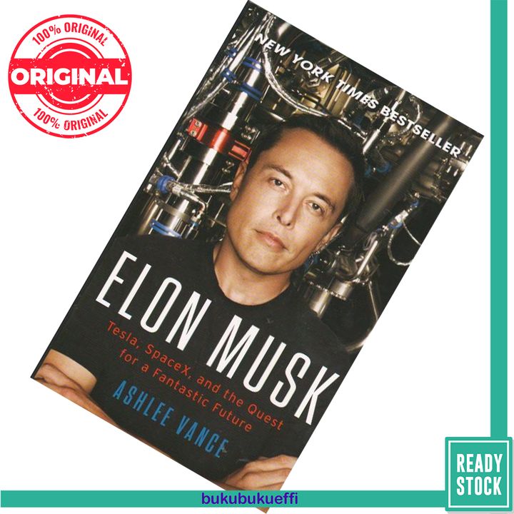 Elon Musk by Ashlee Vance 9780062469670