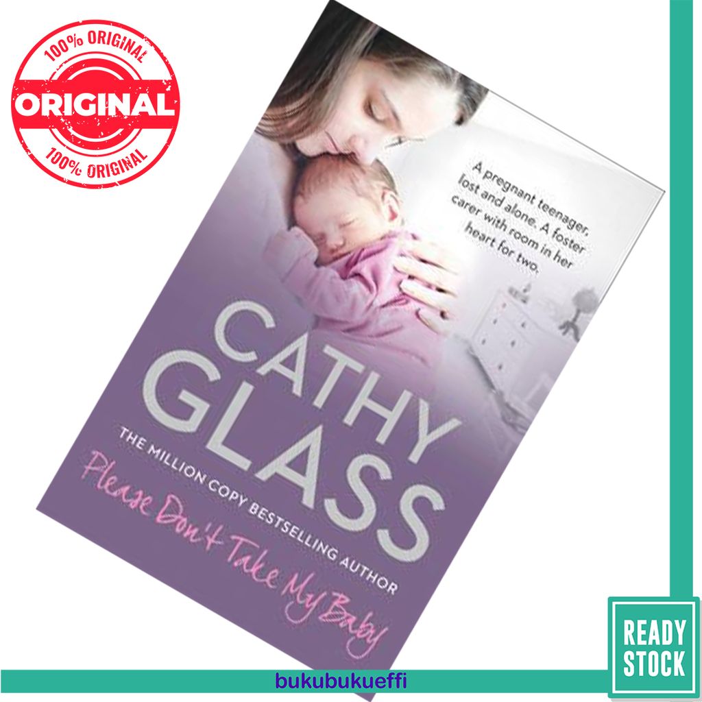 Please Don’t Take My Baby by Cathy Glass 9780007514915