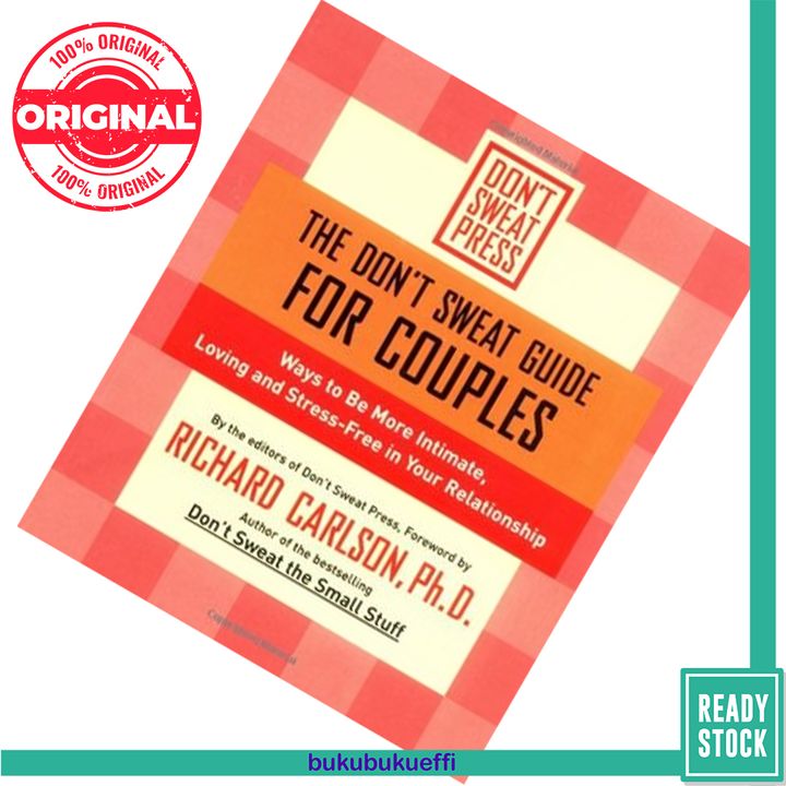 The Don't Sweat Guide for Couples by Richard Carlson 9780786887200