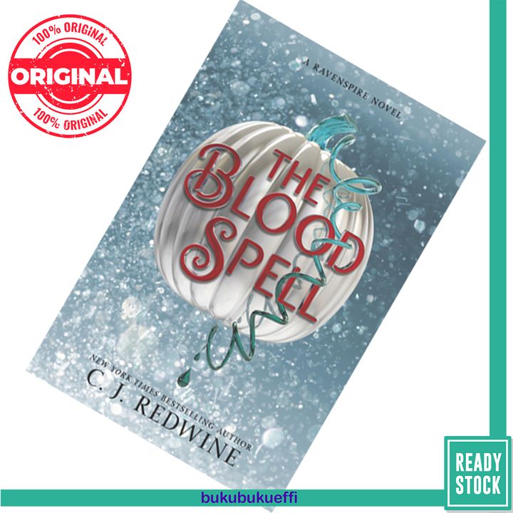 The Blood Spell (Ravenspire #4) by C.J. Redwine 9780062653024