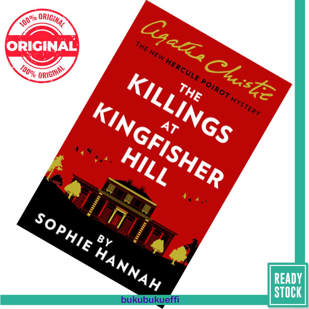 The Killings at Kingfisher Hill  The New Hercule Poirot Mystery by Sophie Hannah 9780008264536