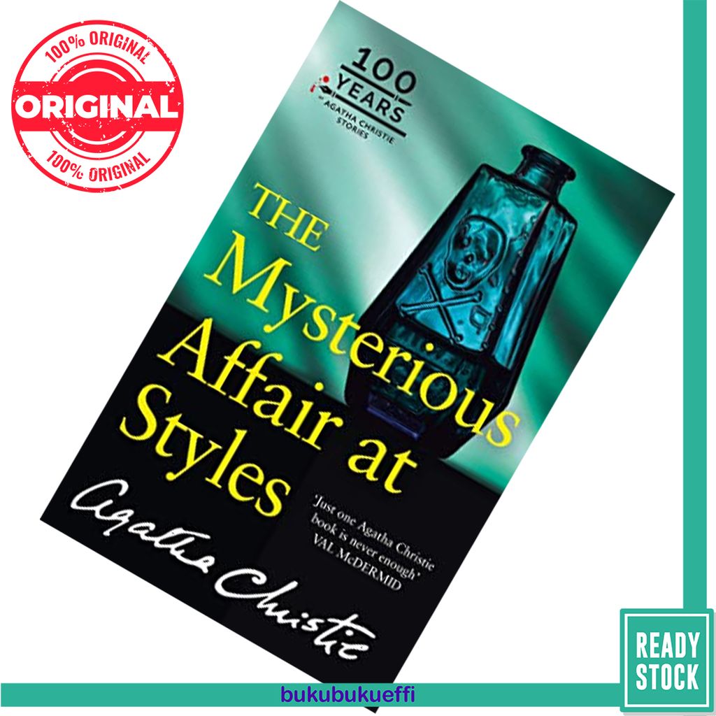 The Mysterious Affair at Styles (Hercule Poirot #1) by Agatha Christie 9780008400637