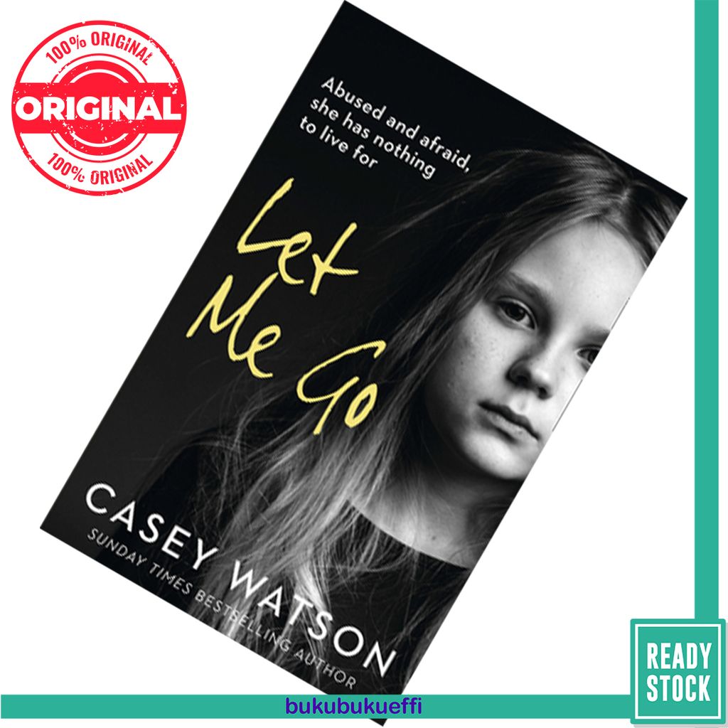 Let Me Go by Casey Watson 9780008375577