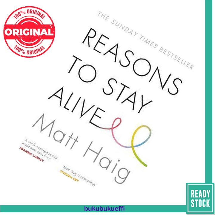Reasons to Stay Alive by Matt Haig 9781782116820