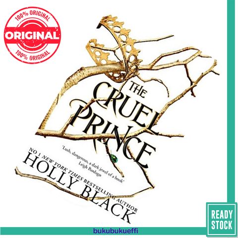 The Cruel Prince (The Folk of the Air #1) by Holly Black 9781471407277