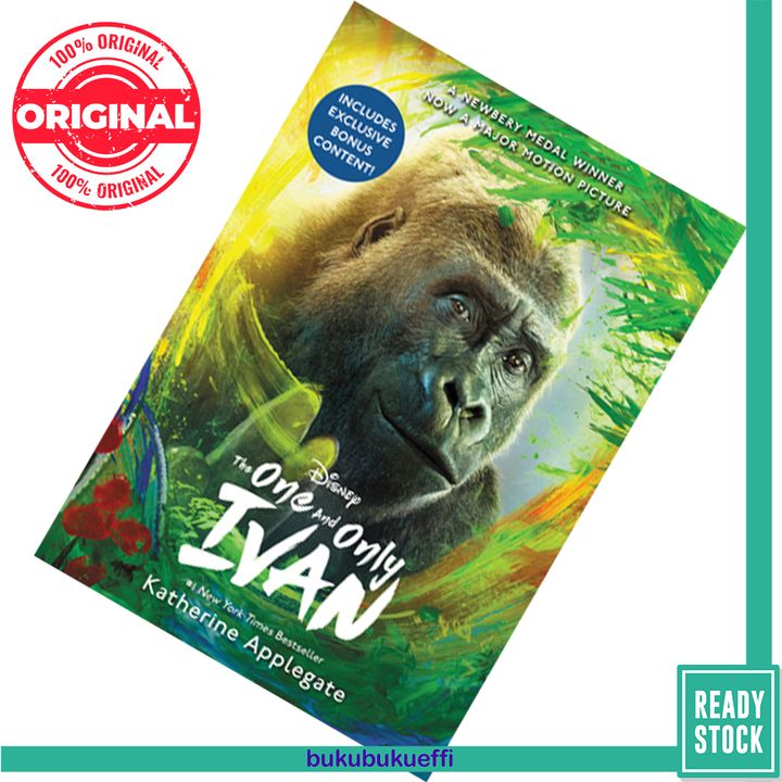 The One and Only Ivan Movie Tie-In Edition My Story by Katherine Applegate 9780063014145
