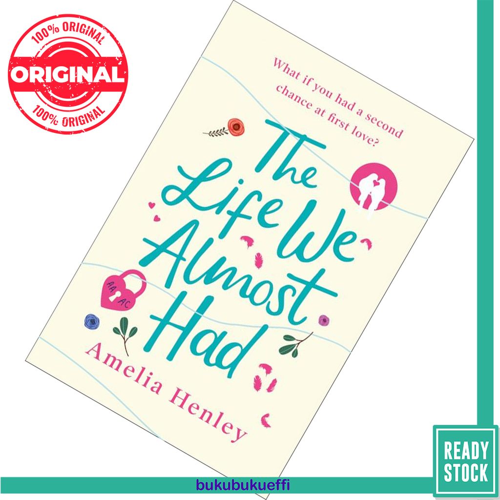 The Life We Almost Had by Amelia Henley 9780008375744