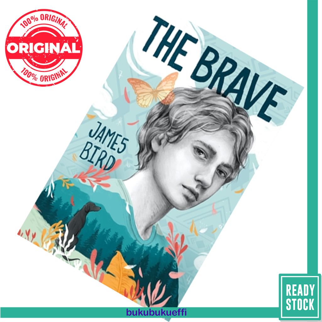 The Brave by James Bird 9781250247759