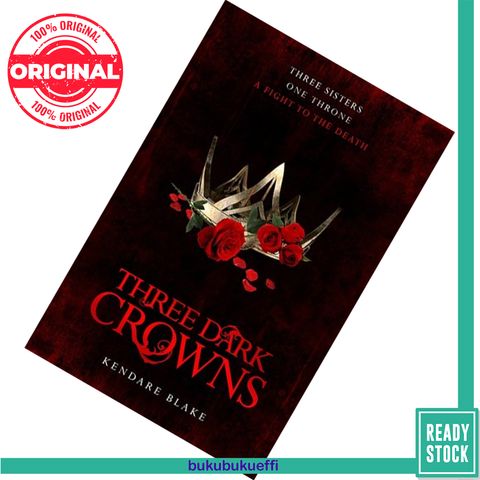 Three Dark Crowns (Three Dark Crowns #1) by Kendare Blake 9781509804559